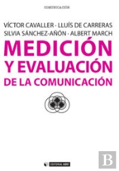 Medición Y Evaluación De La Comunicación
