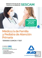 Médico/A De Familia Y Pediatra De Atención Primaria Del Servicio De Salud De Castilla-La Mancha (Ses