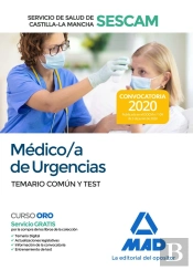 Médico/A De Urgencias Del Servicio De Salud De Castilla-La Mancha (Sescam). Temario Común Y Test