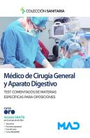 Medico De Cirugia General Y Aparato Digestivo. Test Comentad