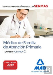 Médico De Familia De Atención Primaria Del Servicio Madrileño De Salud. Volumen 2