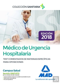Bertrand.pt - Médico De Urgencia Hospitalaria. Test Comentados De Materias Específicas Para Oposiciones