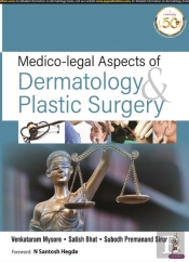 Medico-Legal Aspects Of Dermatology & Plastic Surgery