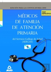 Médicos De Familia De Atención Primaria Del Servicio Gallego De Salud-Sergas. Test Del Temario Espec
