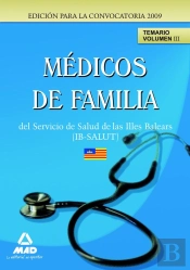 Médicos De Familia (Eap) Del Servicio De Salud De Las Illes Balears (Ib-Salut). Temario Vol. Iii