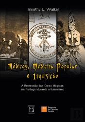 Médicos, Medicina Popular e Inquisição