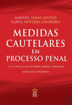 Bertrand.pt - Medidas Cautelares em Processo Penal - Anotado e Comentado
