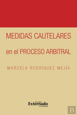 Bertrand.pt - Medidas Cautelares En El Proceso Arbitral
