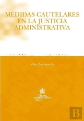 Medidas Cautelares En La Justicia Administrativa