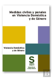 Medidas Civiles Y Penales En Violencia Domestica Y De Genero