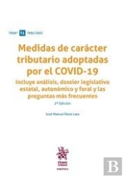 Medidas De Caracter Tributario Adoptadas Por El Covid-19 2ª