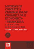 Medidas de Combate à Criminalidade Organizada e Económico-Financeira