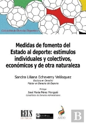 Medidas De Fomento Del Estado Al Deporte Estimulos Individu