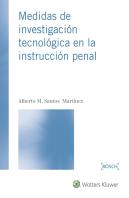 Medidas De Investigación Tecnológica En La Instrucción Penal