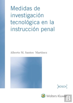 Bertrand.pt - Medidas De Investigación Tecnológica En La Instrucción Penal