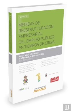 Bertrand.pt - Medidas De Reestructuración Empresarial Del Empleo Público En Tiempos De Crisis