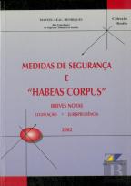 Medidas de Segurança e Habeas Corpus