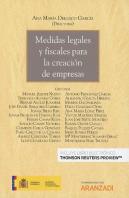 Medidas Legales Y Fiscales Para La Creación De Empresas (Papel + E-Book)