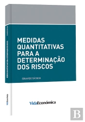 Medidas Quantitativas para a Determinação dos Riscos