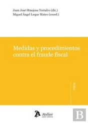 Medidas Y Procedimientos Contra El Fraude Fiscal.