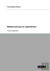 Mediennutzung Von Jugendlichen