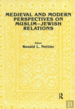 Bertrand.pt - Medieval And Modern Perspectives On Muslim-Jewish Relations