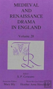 Medieval And Renaissance Drama In Englan