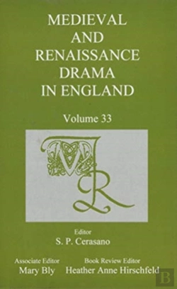 Bertrand.pt - Medieval And Renaissance Drama In England, Volume 33
