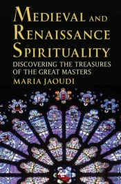 Medieval And Renaissance Spirituality