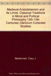 Medieval Aristotelianism And Its Limits