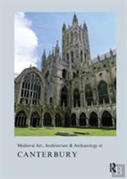 Bertrand.pt - Medieval Art, Architecture & Archaeology At Canterbury