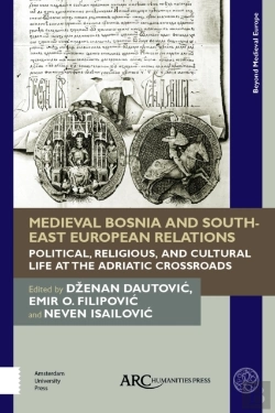 Bertrand.pt - Medieval Bosnia And South-East European Relations