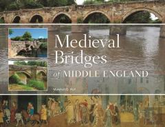 Medieval Bridges Of Middle England