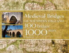 Medieval Bridges Of Southern England
