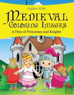 Bertrand.pt - Medieval Coloring Images (A Time Of Princesses And Knights)