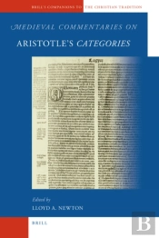 Medieval Commentaries On Aristotle'S Categories