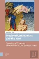 Medieval Communities And The Mad