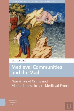 Bertrand.pt - Medieval Communities And The Mad