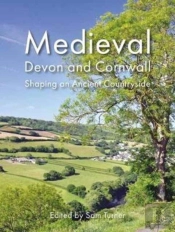 Medieval Devon And Cornwall