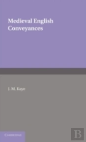 Medieval English Conveyances
