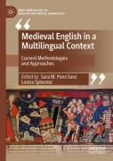 Medieval English In A Multilingual Context