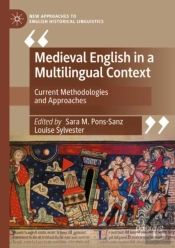 Medieval English In A Multilingual Context