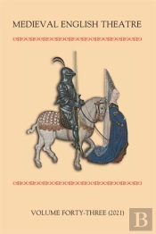 Medieval English Theatre 43