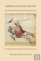 Medieval English Theatre 45