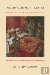 Medieval English Theatre 46