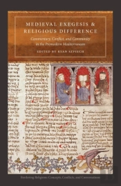 Medieval Exegesis And Religious Difference