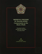 Medieval Exegesis In Translation