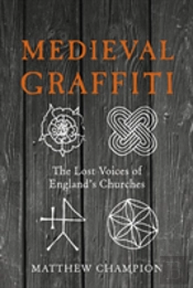 Medieval Graffiti