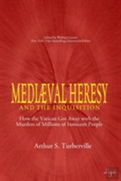 Bertrand.pt - Medieval Heresy And The Inquisition
