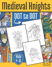 Medieval Knight Dot To Dot